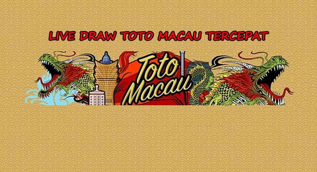 Jadwal Live Draw Toto Macau